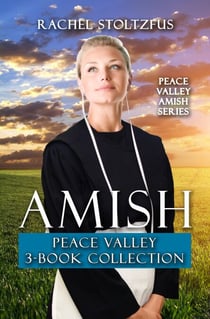 Amish Peace Valley 3-Book Collection - Peace Valley Amish Series, #4