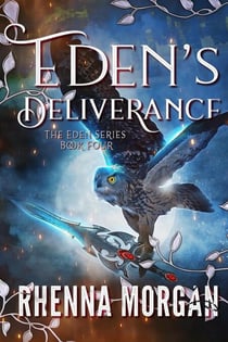 Eden's Deliverance - The Eden Series, #4