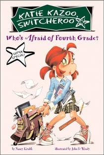Who's Afraid of Fourth Grade? - Super Special