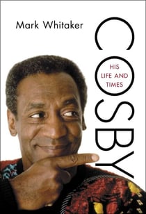Cosby - His Life and Times