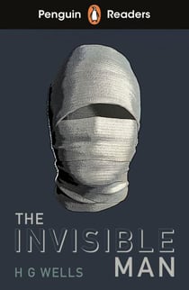 Penguin Readers Level 4: The Invisible Man (ELT Graded Reader) - Abridged Edition