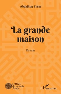 La grande maison - Roman