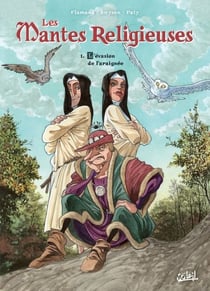 Les Mantes religieuses T01 - L'Évasion de l'araignée