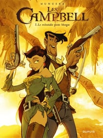Les Campbell - Tome 2 - Le redoutable pirate Morgan