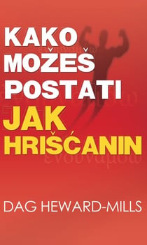 Kako možeš postati jak hrišcanin