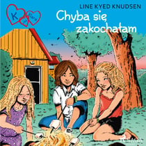 K jak Klara 19 - Chyba sie zakochalam