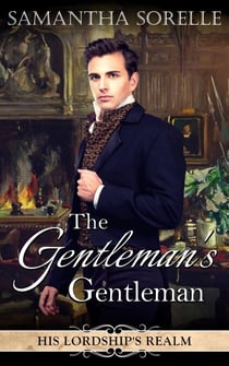The Gentleman's Gentleman - His Lordship's Realm, #1
