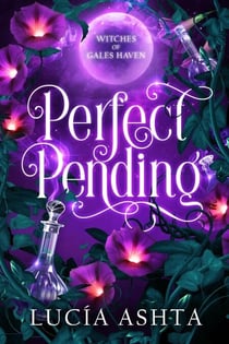 Perfect Pending - Witches of Gales Haven, #1