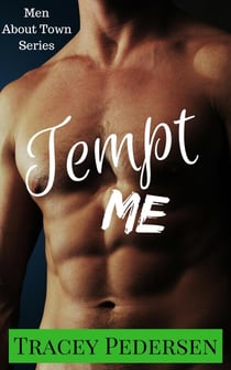Tempt Me! - Men About Town, #2