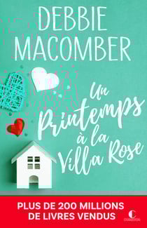 Un printemps à la Villa Rose