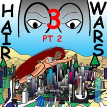 Hair Wars 3 pt 2 - 1, #4