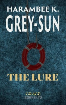 The Lure - Grace Otherwise