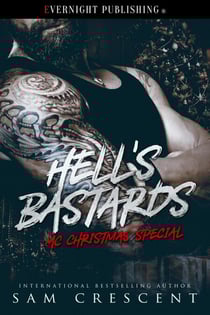Hell's Bastards MC Christmas Special - Hell's Bastards MC, #4
