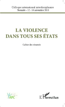 La violence dans tous ses états - Cahier des résumés