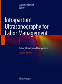 Intrapartum Ultrasonography for Labor Management - Labor, Delivery and Puerperium