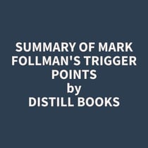Summary of Mark Follman's Trigger Points