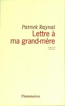 Lettre à ma grand-mère