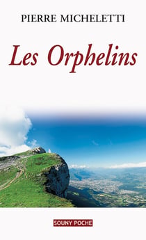 Les Orphelins - Un roman d'actualité