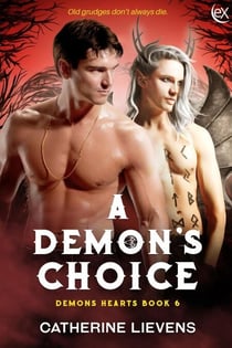 A Demon's Choice - Demons Hearts, #6