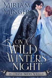 On A Wild Winter's Night - The O'Byrne Brides, #4