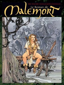 Le Roman de malemort - Tome 04 - Lorsque vient la nuit...