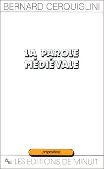 La Parole médiévale