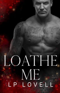 Loathe Me - Touch of Death, #1