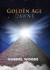 The Golden Age Dawns - The Golden Age Trilogy, #1