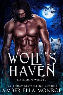 Wolf's Haven - Caedmon Wolves, #1