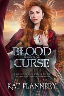 Blood Curse - Branded Trilogy Book 2