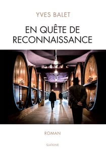 En quête de reconnaissance - Un polar suisse