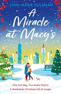 A Miracle at Macy’s - There’s only one dog who can save Christmas