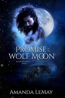 Promise of the Wolf Moon - Sakana Series, #4