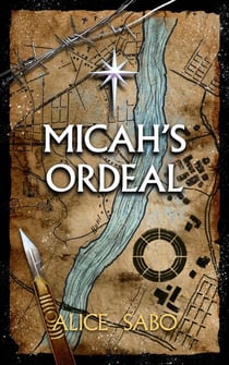 Micah's Ordeal - Children of a Changed World, #4