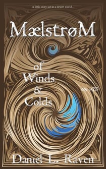 Maelstrom - of Winds and Colds - Maelstrom, #669
