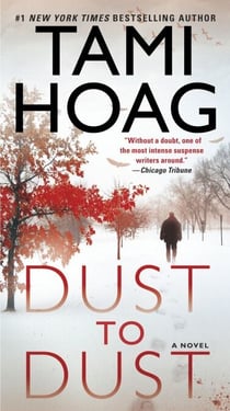 Dust to Dust - A Novel