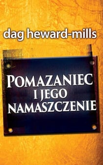 Pomazaniec I Jego Namaszczenie