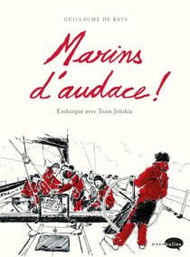 Marins d'audace !