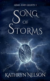 Song of Storms - Gems and Giants, #1