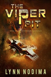 The Viper Pit - The Griwaldy Chronicles, #1
