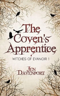 The Coven's Apprentice - Evanoir Witches