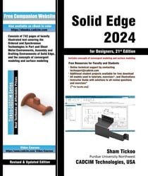 Solid Edge 2024 for Designers, 21st Edition