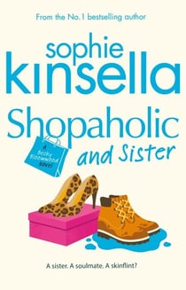 Shopaholic &amp; Sister - (Shopaholic Book 4)