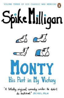 Monty - His Part in My Victory