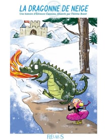 La dragonne de neige - Histoire pour attendre et petits jeux pour patienter : Princesses et chevaliers