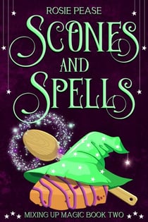 Scones and Spells - Mixing Up Magic, #2