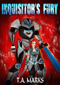 Inquisitor's Fury - The E.M.F. Chronicles, #2