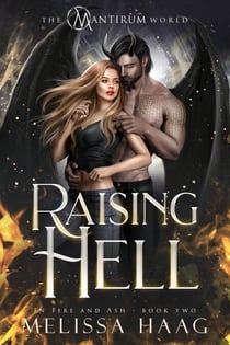 Raising Hell - In Fire and Ash, #2
