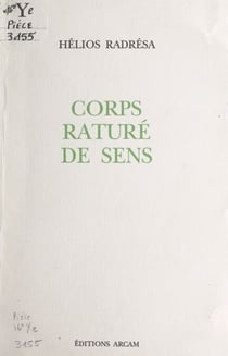 Corps raturé de sens - Gitans de la ténèbre ; Princesse d'un songe dédié ; Europa