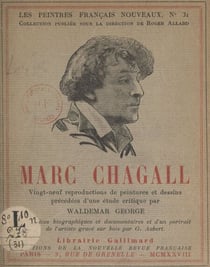 Marc Chagall - 29 reproductions de peintures et dessins, précédées d'une étude critique
